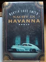 Buch/Roman Nacht in Havanna von Martin Cruz Smith versiegelt/neu Baden-Württemberg - Karlsdorf-Neuthard Vorschau