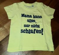 T-Shirt gelb Mama kann alles nur nicht schlafen! Karstadt, Gr. 80 Bayern - Reckendorf Vorschau