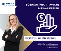 Bürofachkraft (m/w/d) im Finanzwesen Sachsen-Anhalt - Südharz Vorschau