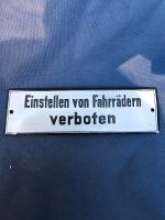 Einstellen von Fahrrädern verboten Emailschild Hinweisschild Emai Hessen - Baunatal Vorschau