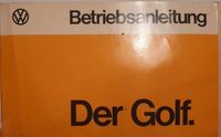 VW "Der Golf" 1 Betriebsanleitung August 1974 Bedienungsanleitung Wiesbaden - Erbenheim Vorschau