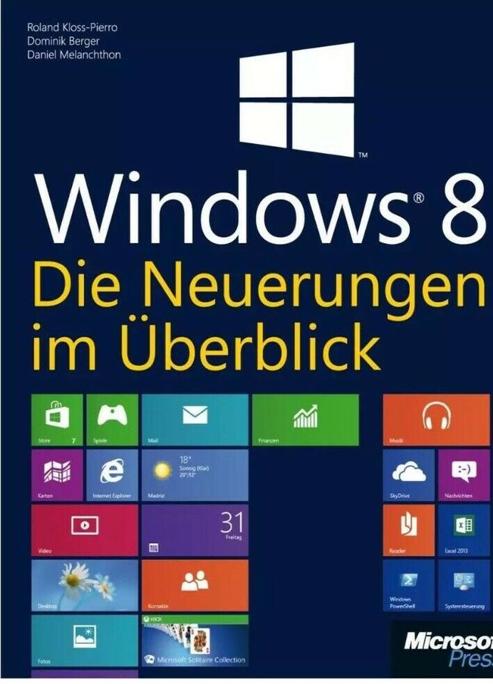 Microsoft Windows 8 - Die Neuerungen im Überblick - Buch in Waibstadt