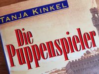 Tanja Kinkel, Die Puppenspieler (Roman | gebundene Ausgabe) Nordrhein-Westfalen - Werther (Westfalen) Vorschau