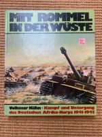 Mit Rommel in der Wüste Volkmar Kühn 1941-1943 Dresden - Pieschen Vorschau