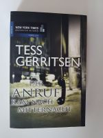 Tess Gerritsen "Der Anruf kam nach Mitternacht" Nordrhein-Westfalen - Paderborn Vorschau