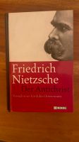 Friedrich Nietzsche: Der Antichrist  (gebundene Ausgabe) Berlin - Neukölln Vorschau