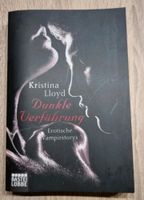 Buch Erotischer Roman Kristina Lloyd Dunkle Verführung Rheinland-Pfalz - Herresbach Vorschau