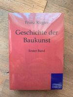 Buch Franz Kugler Geschichte der Baukunst Erster Band Nordrhein-Westfalen - Schlangen Vorschau