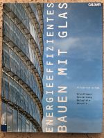 Energieeffizientes Bauen mit Glas Buch Architektur Saarland - Eppelborn Vorschau
