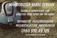 Mähroboter kein Schleifensignal? Kabel Service Niedersachsen - Südbrookmerland Vorschau