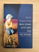 Buch "Wenn Kinder nicht mehr froh sein können" ISBN 3-451-05516-3 Bielefeld - Schildesche Vorschau