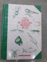 ❌ Grupe, Naturkundliches Wanderbuch, Manufactum Baden-Württemberg - Ottersweier Vorschau