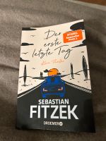 Sebastian Fitzek Der erste letzte Tag Frankfurt am Main - Bahnhofsviertel Vorschau