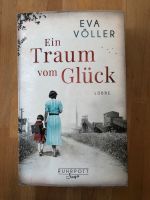 Eva Völler: Ein Traum vom Glück Nordrhein-Westfalen - Korschenbroich Vorschau