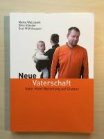 Watzlawik - Neue Vaterschaft - Vater-Kind-Beziehung auf Distanz Bayern - Augsburg Vorschau
