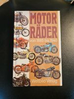 Motorräder von 1885 bis 1940 Weltbild Verlag Nordrhein-Westfalen - Erndtebrück Vorschau