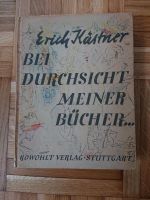 Erich Kästner: Bei Durchsicht meiner Bücher Rowohlt Verlag 1946 Burglesum - Lesum Vorschau