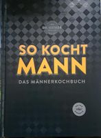 Kochbuch * Dr. Oetker * SO KOCHT MANN _ DAS MÄNNER KOCHBUCH Bayern - Bad Griesbach im Rottal Vorschau