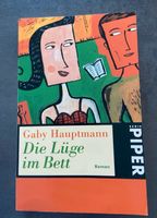 „Die Lüge im Bett“ Taschenbuch von Gaby Hauptmann Baden-Württemberg - Obersontheim Vorschau