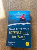 Totenstille im Watt von Klaus Peter Wolf Bielefeld - Schildesche Vorschau