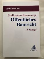 Öffentliches Baurecht Stollmann/Beaucamp 13. Auflage neu Baden-Württemberg - Oppenau Vorschau