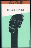 Meja Mwangi : Die Achte Plage [Roman, Erzählung] Essen - Essen-Stadtmitte Vorschau