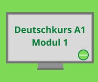 Deutsch lernen | A1-Deutschkurs | Online-Kurs | Modul 1 Friedrichshain-Kreuzberg - Friedrichshain Vorschau