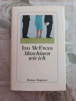 "Maschinen wie ich", Ian McEwan Rheinland-Pfalz - Schornsheim Vorschau