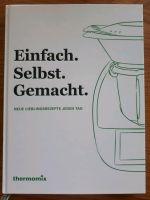 Thermomix TM6 Kochbuch einfach selbst gemacht Bayern - Grabenstätt Vorschau