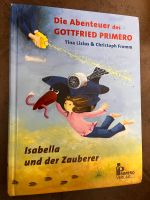 Die Abenteuer des Gottfried Primero - Isabella und der Zauberer Bayern - Regenstauf Vorschau