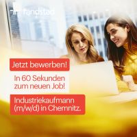 ❗️ Industriekaufmann (m/w/d) gesucht❗️ Sachsen - Chemnitz Vorschau