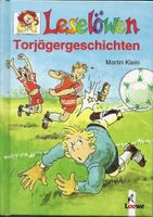 Leselöwen Torjägergeschichten von Martin Klein_ Fussball Hessen - Weinbach Vorschau