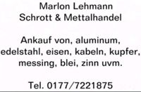 Schrott & mettal Ankauf♻️Marlon Lehmann ♻️ Schrottrecycling ♻️♻️ Saarland - Merchweiler Vorschau
