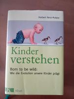 Buch "Kinder verstehen" von Renz-Polster Kr. München - Straßlach-Dingharting Vorschau