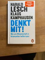 Harald Lesch Denkt mit Klaus Kamphausen Wissenschaft Krisenzeiten Baden-Württemberg - Karlsruhe Vorschau