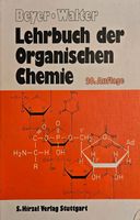 Lehrbuch der organischen Chemie - Beyer * Walter Hessen - Langenselbold Vorschau