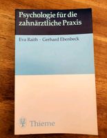 Psychologie zahnärztl. Praxis,Zahnmedizin,Medizin,Studium,Thieme Leipzig - Connewitz Vorschau
