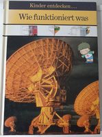 Kinder entdecken...Wie funktioniert was, TIME-LIFE Verlag, 1989 Lübeck - St. Lorenz Nord Vorschau