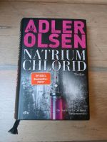Adler Olsen Natrium Chlorid Hardcover Saarland - Schwalbach Vorschau