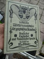 Technisches Wörterverzeichniss graphische Branchen 1899 Baden-Württemberg - Neuffen Vorschau