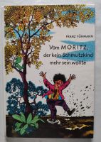 Vom Moritz der kein Schmutzkind mehr sein wollte DDR Kinderbuch Sachsen-Anhalt - Möser Vorschau