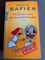 Plötzlich Shakespeare - David Safier - Roman - SPIEGEL Bestseller Schleswig-Holstein - Flensburg Vorschau