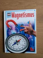 Magnetismus / Was ist was / Bd. 39 Hessen - Friedberg (Hessen) Vorschau