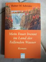 Mein Feuer brennt im Land der fallenden Wasser Baden-Württemberg - Engen Vorschau