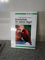 Kraulschule für zahme Vögel Rheinland-Pfalz - Nieder-Wiesen Vorschau