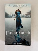 „ Ich fürchte mich nicht “ Tahereh Mafi München - Schwanthalerhöhe Vorschau