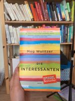 Roman: Die Interessanten von Meg Wolitzer Nordrhein-Westfalen - Mülheim (Ruhr) Vorschau