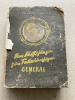 Vom Schiffsjungen zum Fallschirmjäger-General Buch B. Ramcke Niedersachsen - Visbek Vorschau