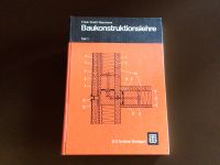 BAUKONSTRUKTIONSLEHRE Teil 1, 25. neubearbeitete Auflage 1972 Baden-Württemberg - Uhingen Vorschau