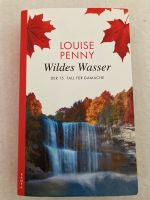 Louise Penny - Wildes Wasser-15.Fall für Gamache Pankow - Prenzlauer Berg Vorschau